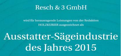 resch-3-saegewerkausstatter-des-jahres-2015